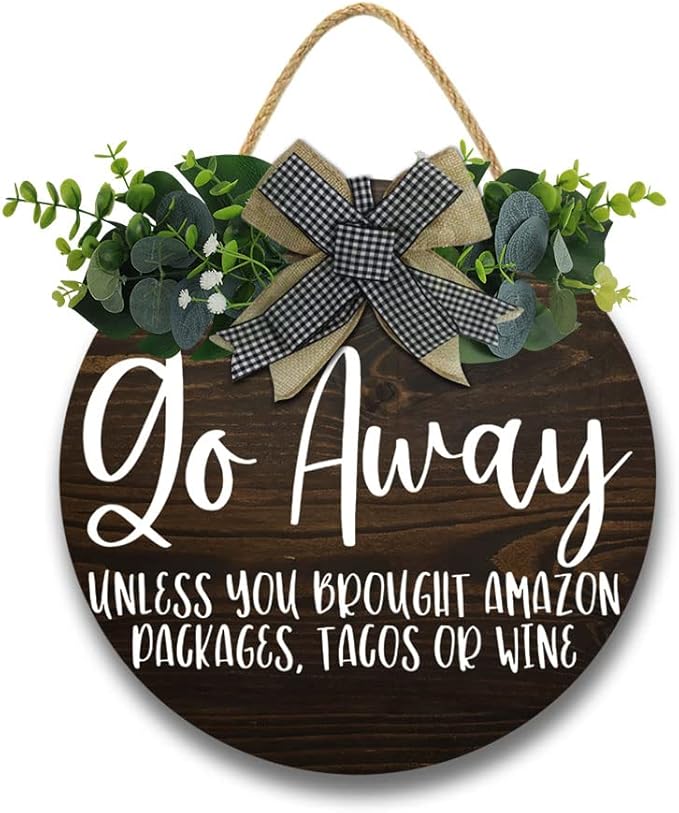 Go Away Hanging Wall Sign for Front Door Home Kitchen Decor Rustic Wooden Round Sign Wall Decoration for Kitchen Dining Room Living Room Bedroom Outdoor